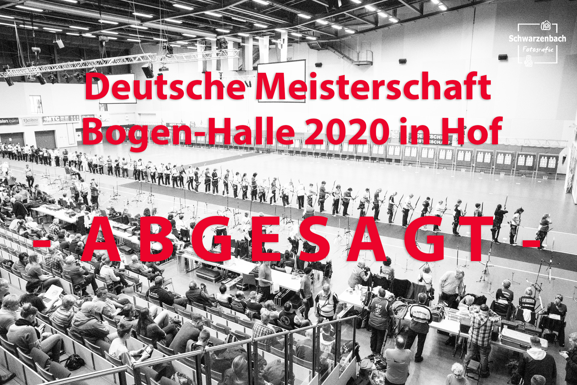 Absage DM Bogen-Halle 2020 in Hof
